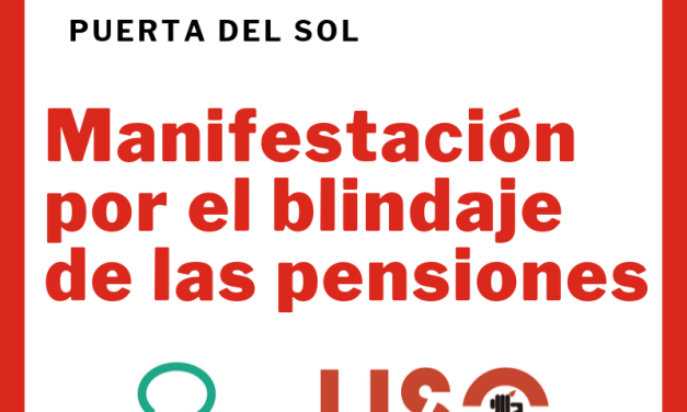 Mañana nos manifestamos con la MERP por el blindaje de las pensiones