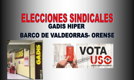Elecciones sindicales en la empresa GADIS HIPER en Orense