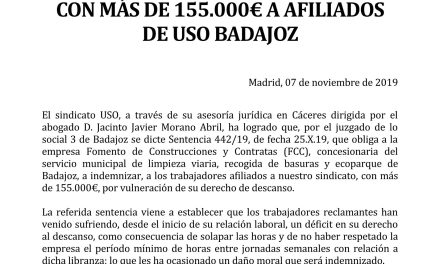 USO CONSIGUE QUE FCC INDEMNICE CON MÁS DE 155.000€ A AFILIADOS DE USO EN BADAJOZ