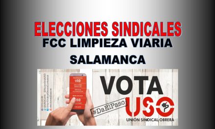 FS-USO entra por 1ª vez en FCC Limpieza Viaria en Salamanca