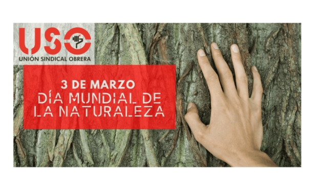 El 3 de marzo, Día de la Naturaleza