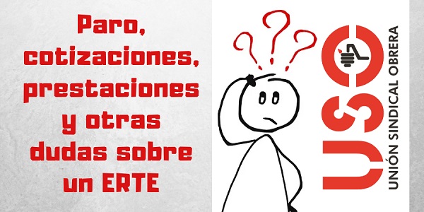 Paro, cotizaciones y otras dudas sobre un ERTE