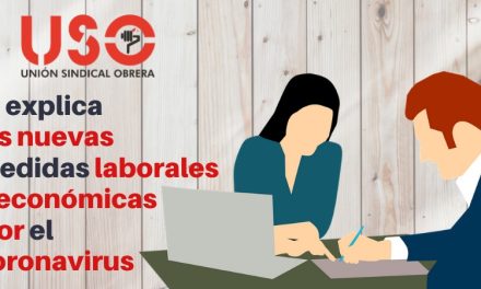 USO te explica las novedades en ERTE y cuidado de menores por coronavirus covid-19