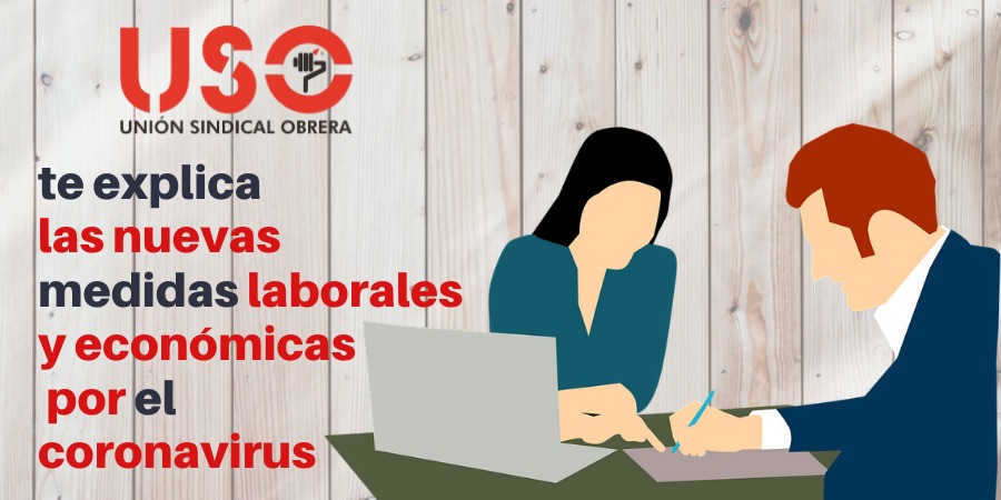 USO te explica las novedades en ERTE y cuidado de menores por coronavirus covid-19