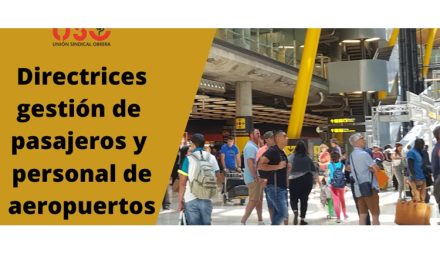 Directrices para gestión de pasajeros y personal de aeropuertos