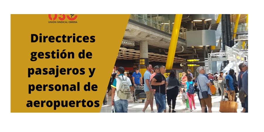 Directrices para gestión de pasajeros y personal de aeropuertos