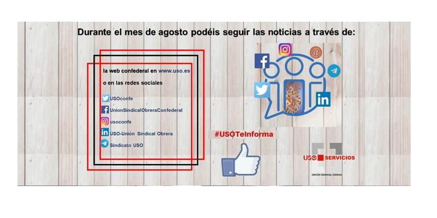 Durante el mes de Agosto podéis seguir las noticias a través de la web confederal y sus redes sociales