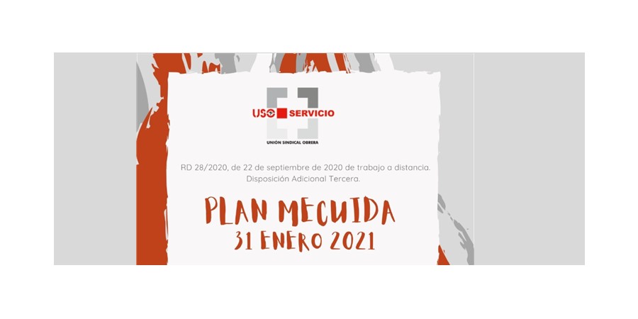 La Federación de Servicios USO te aclara las dudas que puedas tener del Plan Me Cuida