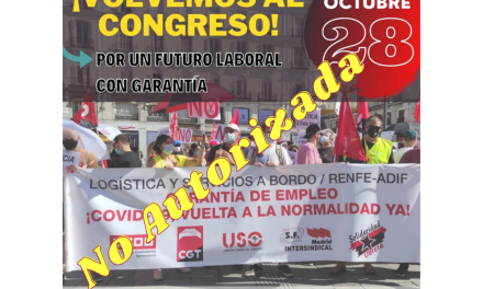 La delegación de gobierno no autoriza la manifestación solicitada por los sindicatos en apoyo al personal de servicios a bordo y logística de Renfe.