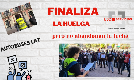 Tras 24 días finaliza la huelga de trabajadores de Latbus, pero no su lucha