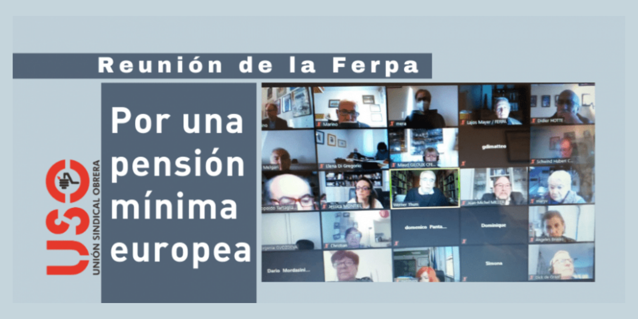 La Ferpa, Federación Europea de Jubilados, por una pensión mínima europea