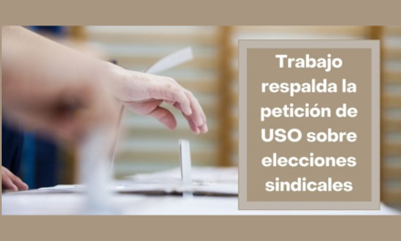 Trabajo respalda la petición de USO sobre elecciones sindicales digitales