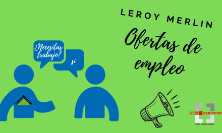 Leroy Merlín busca personal y lanza 610 ofertas de empleo, la mayoría con contrato indefinido