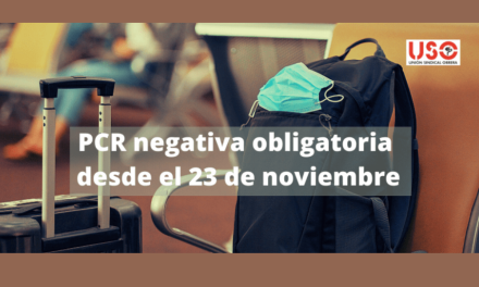 PCR negativa: obligatoria desde el 23 de noviembre para viajar a España