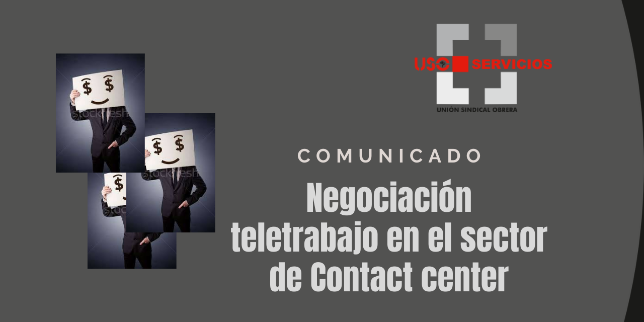 Negociación teletrabajo en el sector de Contact center