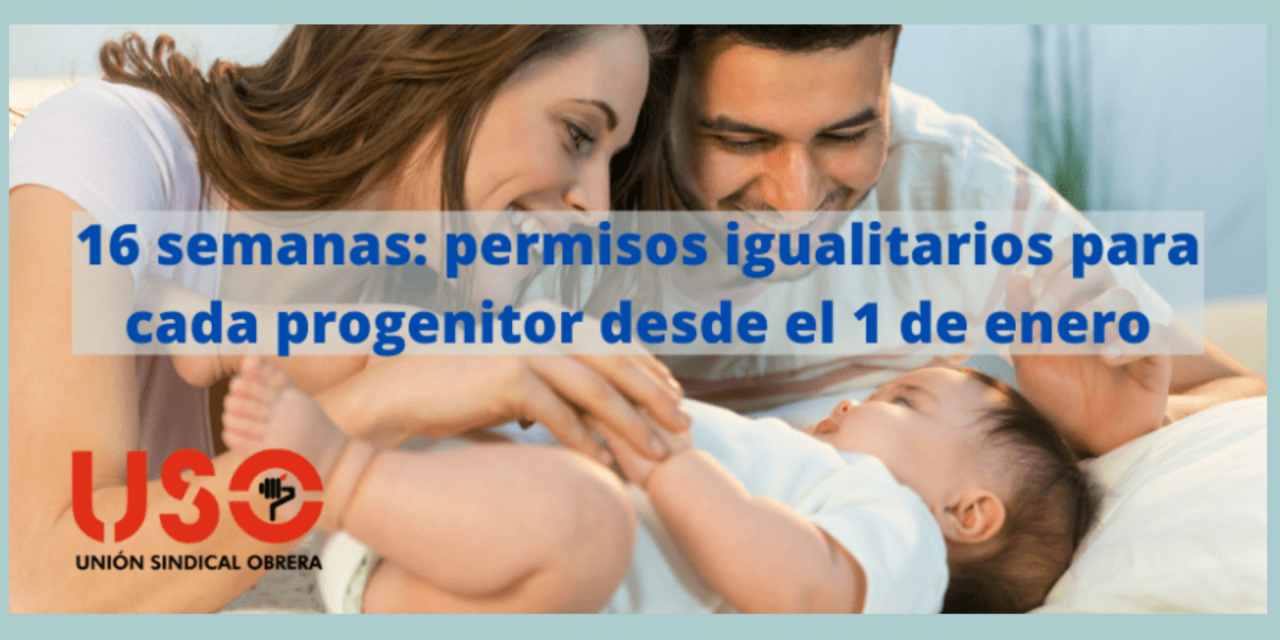 16 semanas: los permisos de paternidad y maternidad se igualan el 1 de enero