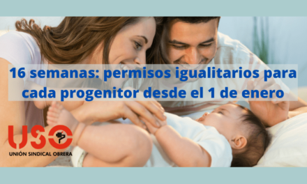 16 semanas: los permisos de paternidad y maternidad se igualan el 1 de enero