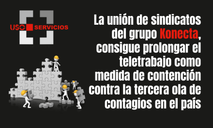 La unión de sindicatos del grupo Konecta, consigue prolongar el teletrabajo como medida de contención contra la tercera ola de contagios en el país