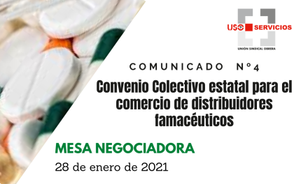 4º Comunicado Negociación Convenio Colectivo Estatal de distribuidores farmacéuticos