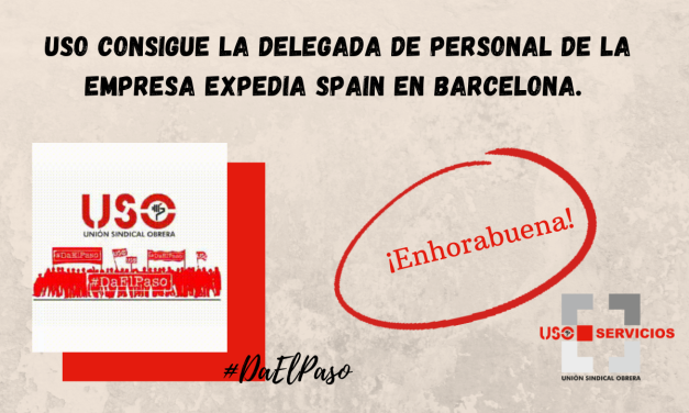 USO consigue la delegada de personal de la empresa Expedia Spain en Barcelona.