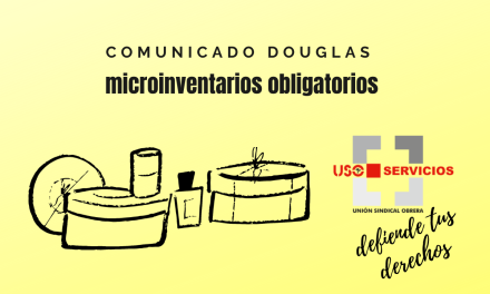 Comunicado de la sección sindical de USO Douglas, microinventarios obligatorios.