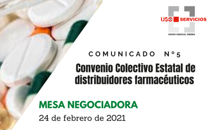 5º Comunicado Negociación Convenio Colectivo Estatal de distribuidores farmacéuticos