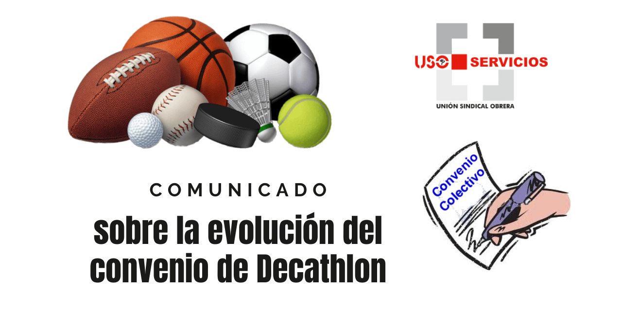 Comunicado sobre la evolución del convenio de Decathlon