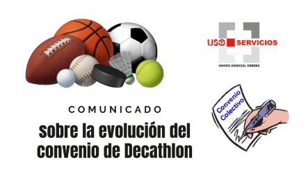 Comunicado sobre la evolución del convenio de Decathlon