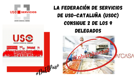 La federación de Servicios de USO-Cataluña (USOC) consigue 2 de los 9 delegados sindicales del comité en las elecciones en la empresa Catering Arcasa