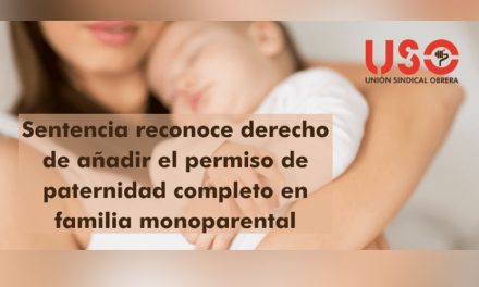 Sentencia reconoce derecho de sumar permiso de paternidad completo en familia monoparental