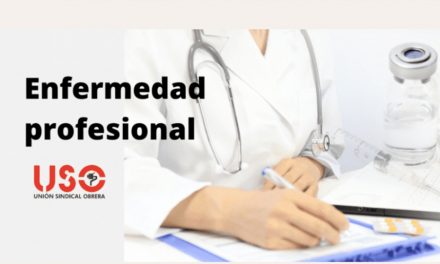 El Gabinete de Salud Laboral de USO te explica qué es una enfermedad profesional