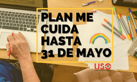 Plan Me Cuida: prórroga hasta el 31 de mayo