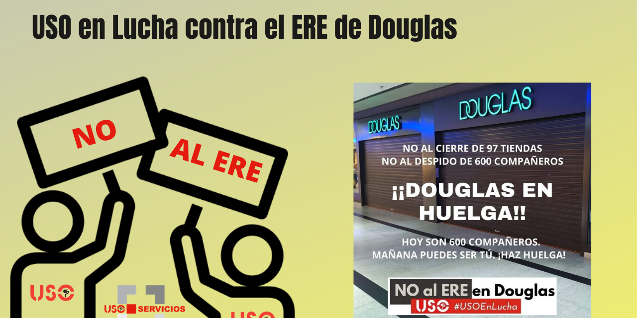 USO en Lucha contra el ERE de Douglas