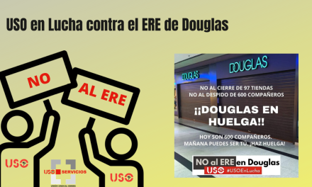 USO en Lucha contra el ERE de Douglas