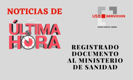 Registrado documento enviado por FS-USO a la Ministra de Sanidad