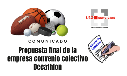 Propuesta final de la empresa convenio colectivo Decathlon