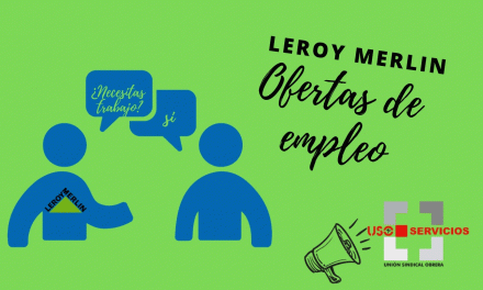 Ofertas de trabajo en Leroy Merlín para reforzar sus equipos en España