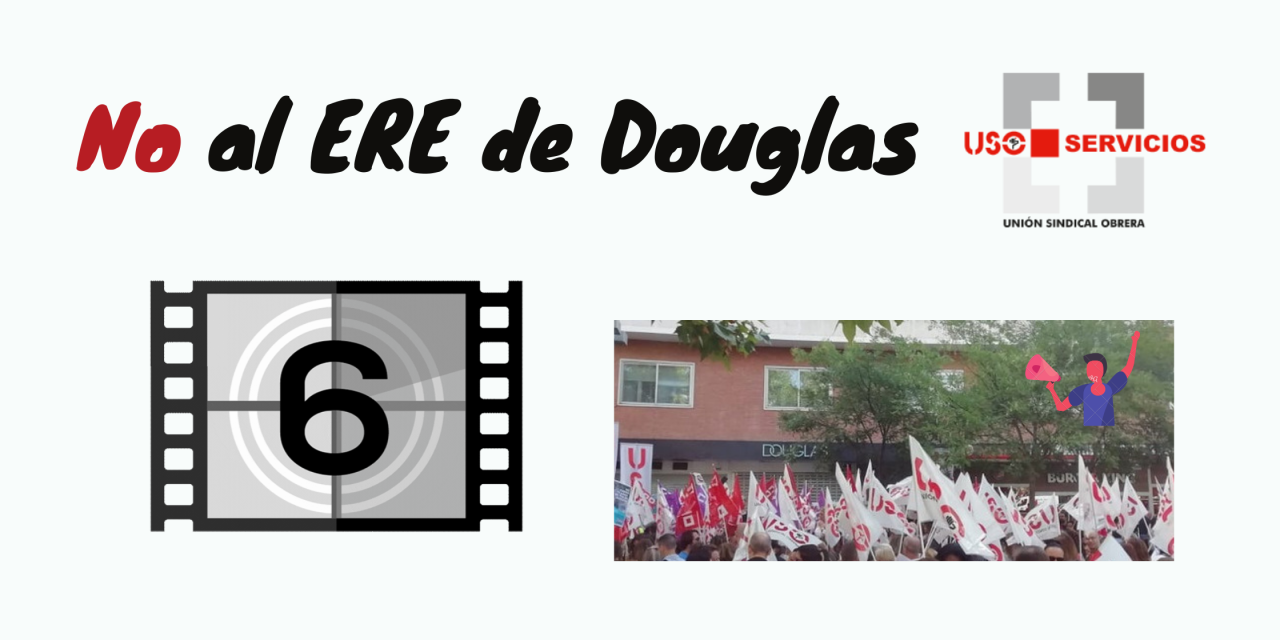 USO Servicios anima a secundar la huelga de Douglas.
