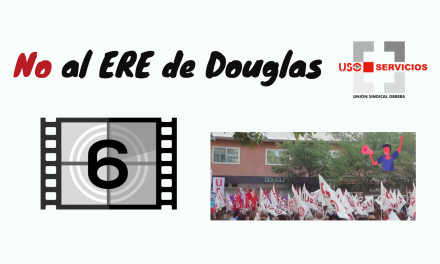 USO Servicios anima a secundar la huelga de Douglas.