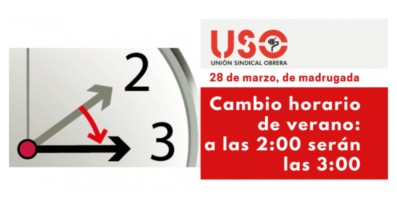 La madrugada del domingo, 28 de marzo, llega el cambio de hora: a las 2:00 serán las 3:00