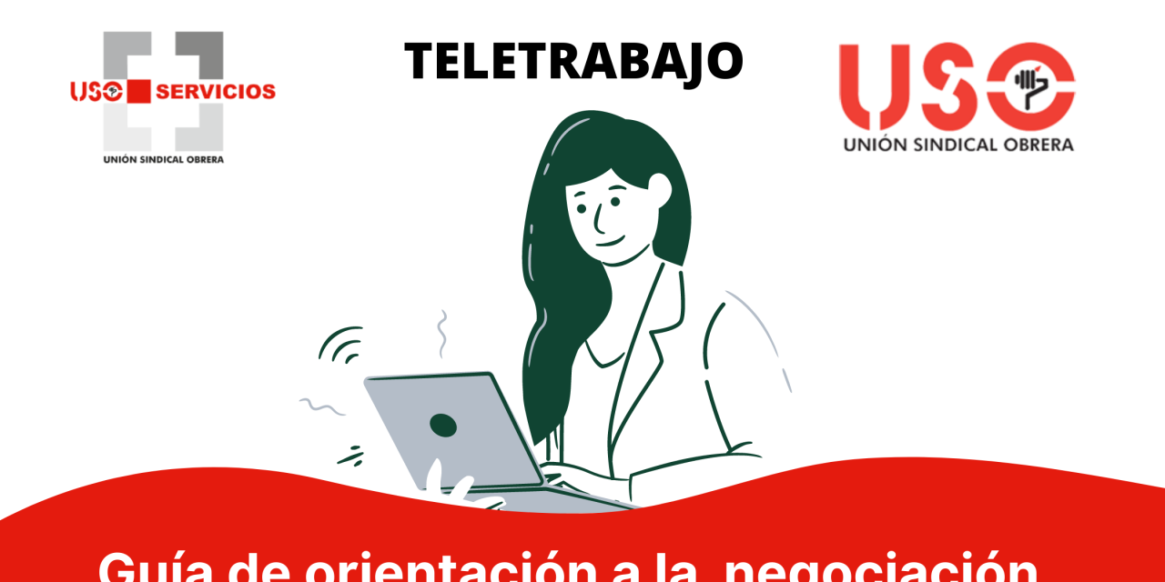 FS-USO edita una guía de negociación del teletrabajo