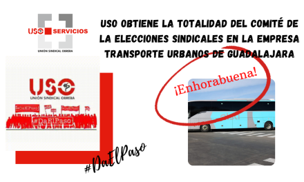 USO obtiene la totalidad del comité en las elecciones sindicales en la empresa Transportes Urbanos de Guadalajara