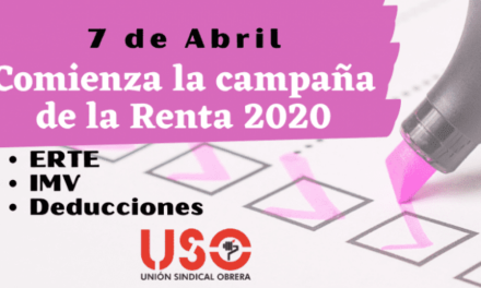 7 de Abril, comienza la declaración de la Renta 2020. Deducciones y especificidades de los ERTE