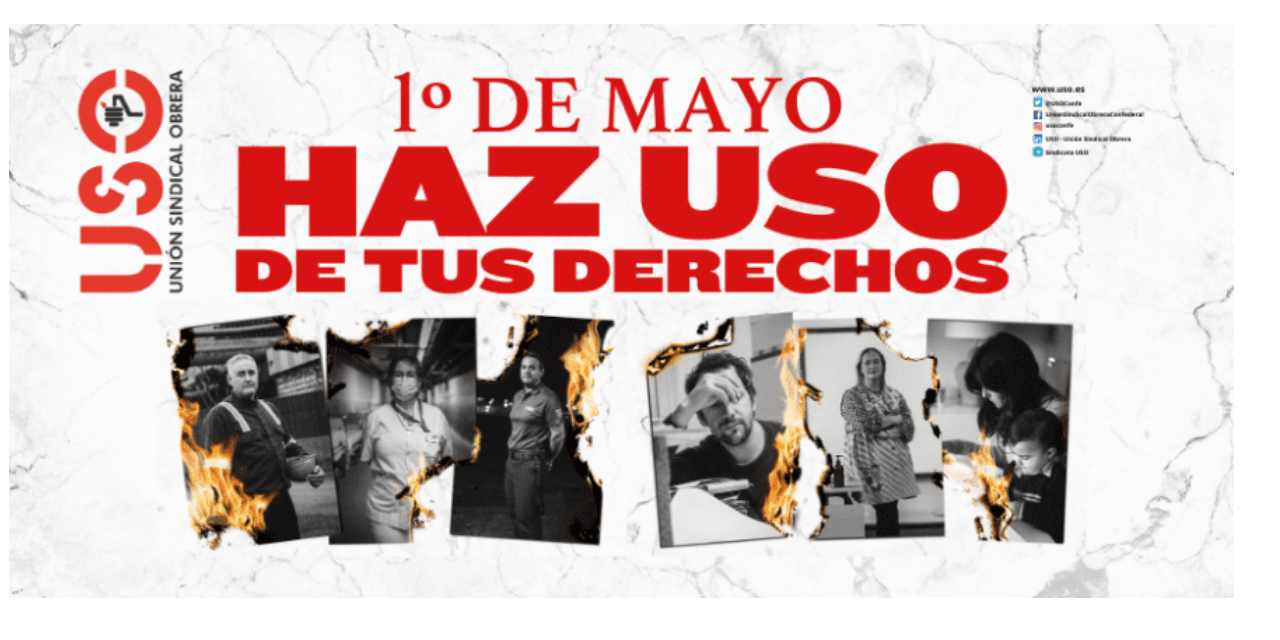 “Haz USO de tus derechos”, este 1º de Mayo