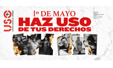 “Haz USO de tus derechos”, este 1º de Mayo