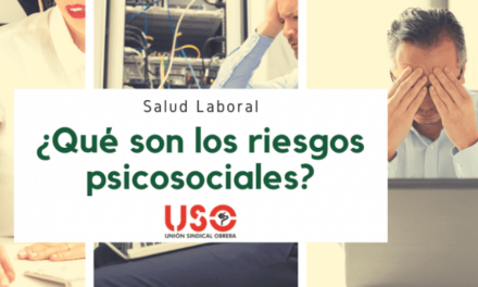 USO responde a las dudas más frecuentes de psicosociales en el trabajo