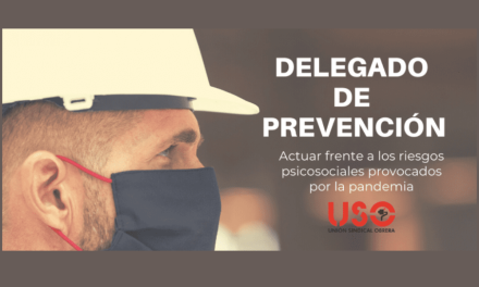 El delegado de prevención, frente a los riesgos psicosociales producidos por la pandemia.