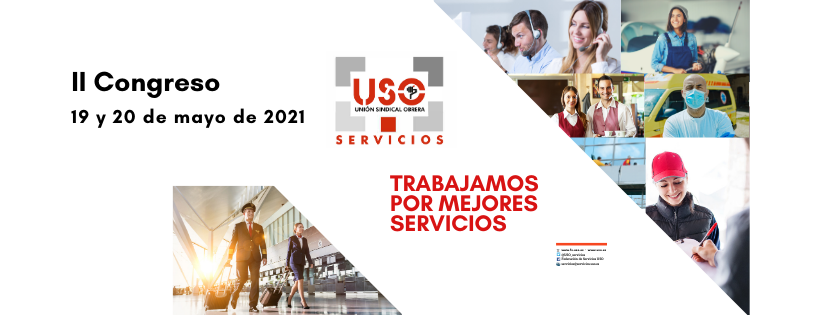II Congreso de la Federación Estatal de Servicios de USO. 19 y 20 de mayo