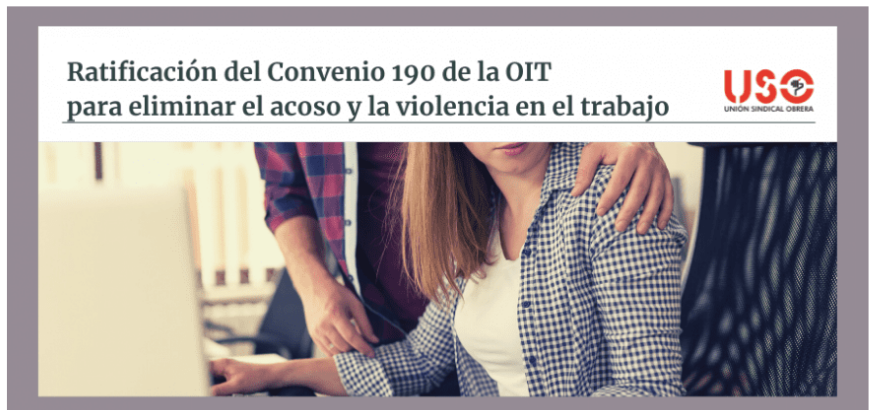 Eliminar el acoso y la violencia en el lugar de trabajo es el objetivo que persigue USO