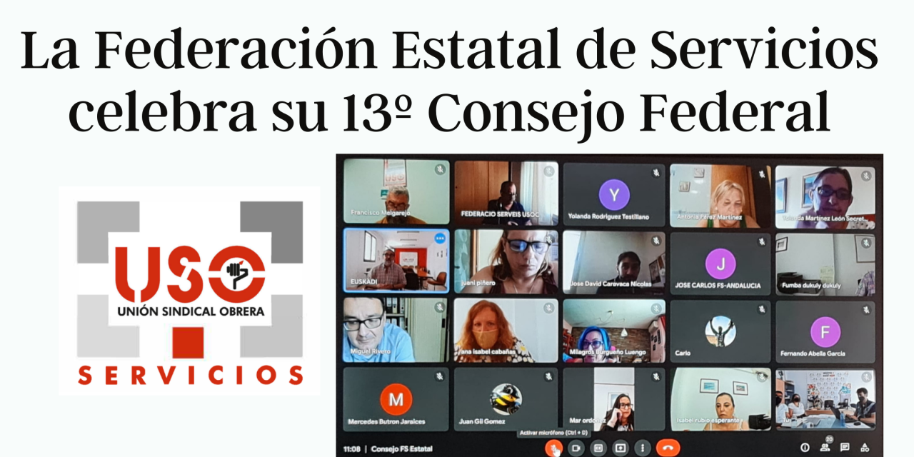 La Federación Estatal de Servicios celebra su 13º Consejo Federal